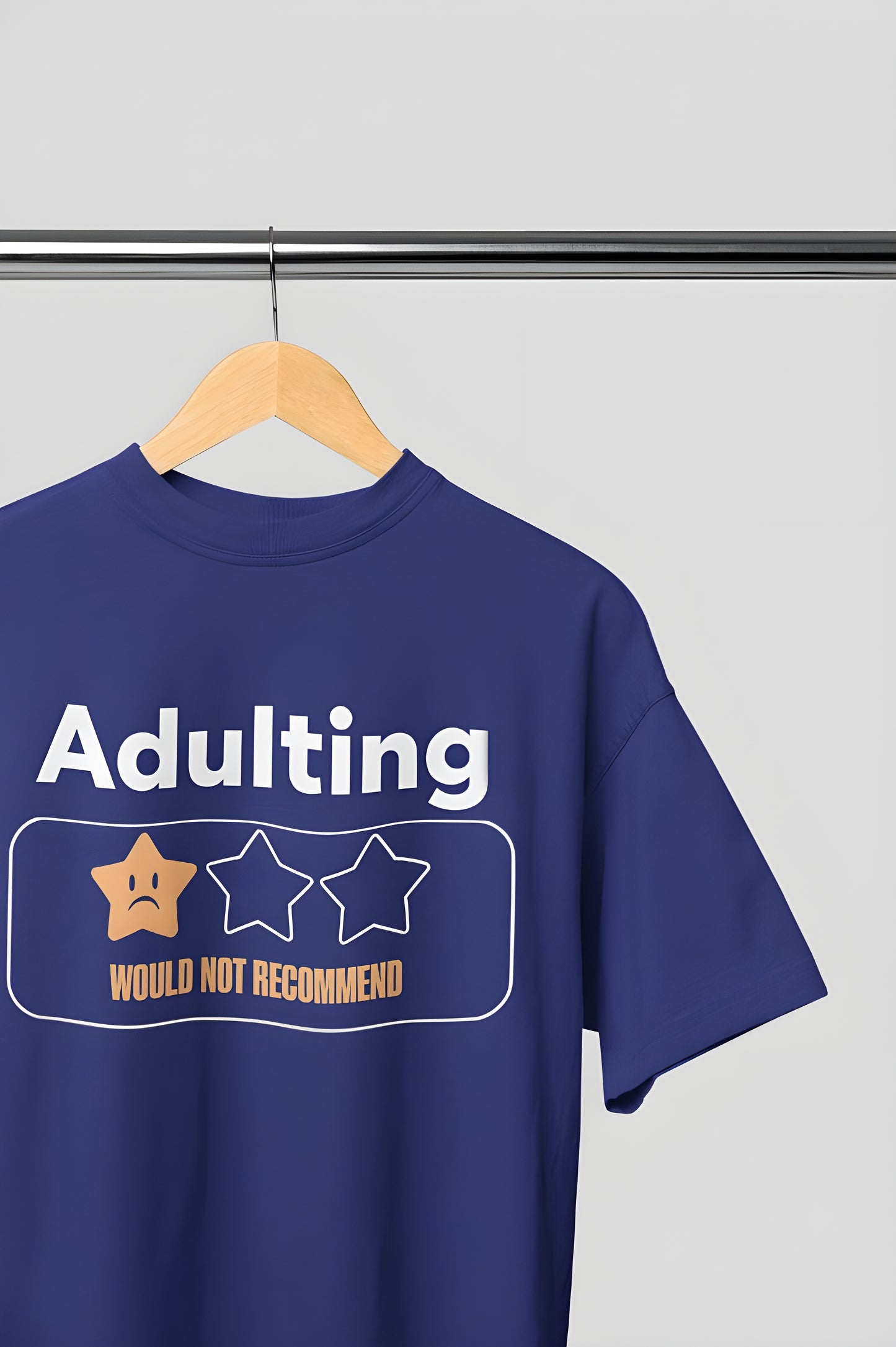 Adulting.. Would Not Recommend Classic Round Neck T-shirt
