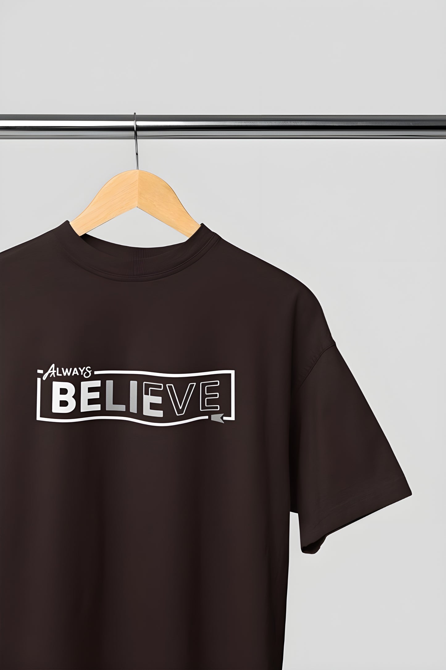 Always Believe Classic Round Neck T-shirt