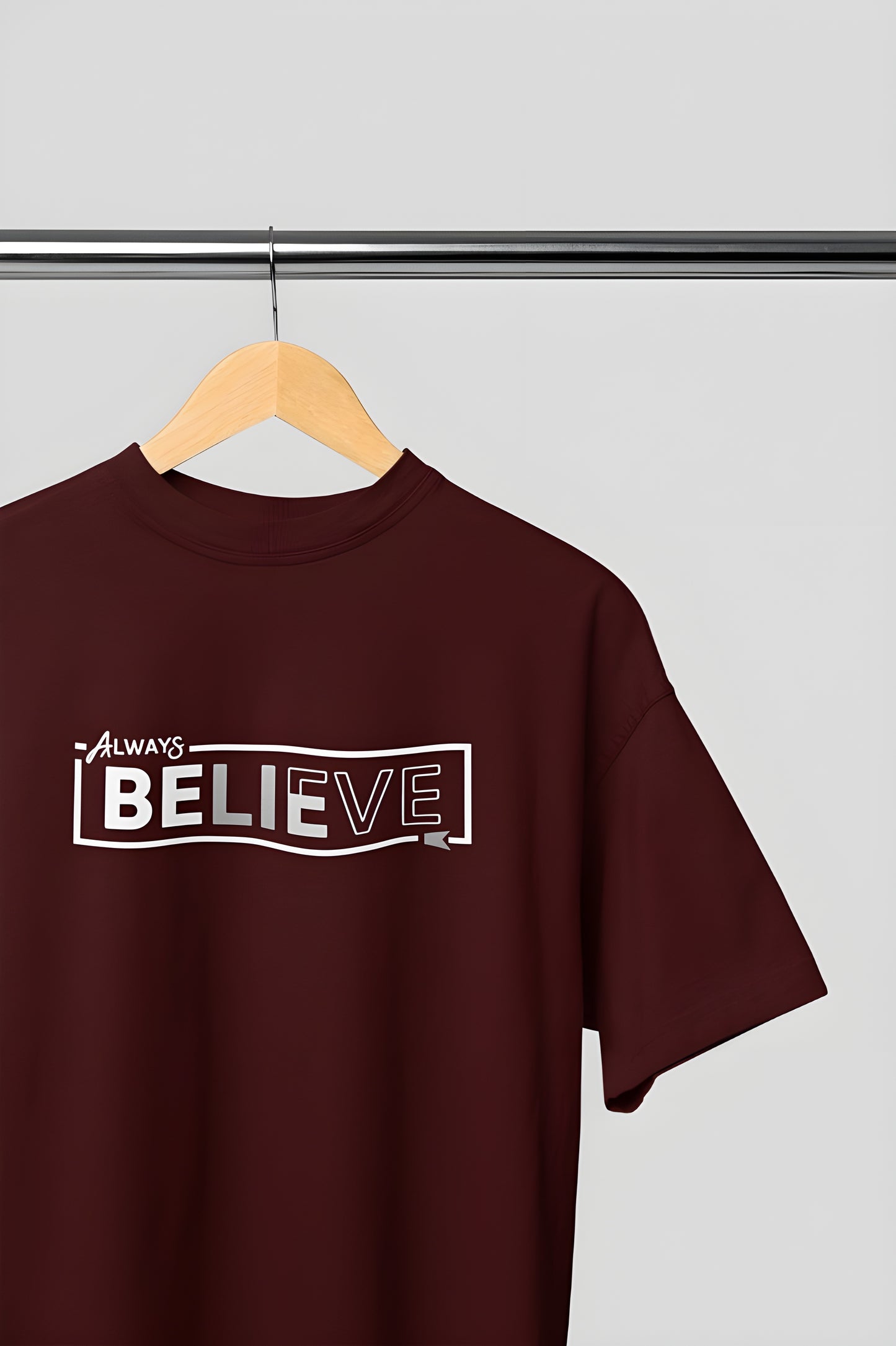Always Believe Classic Round Neck T-shirt