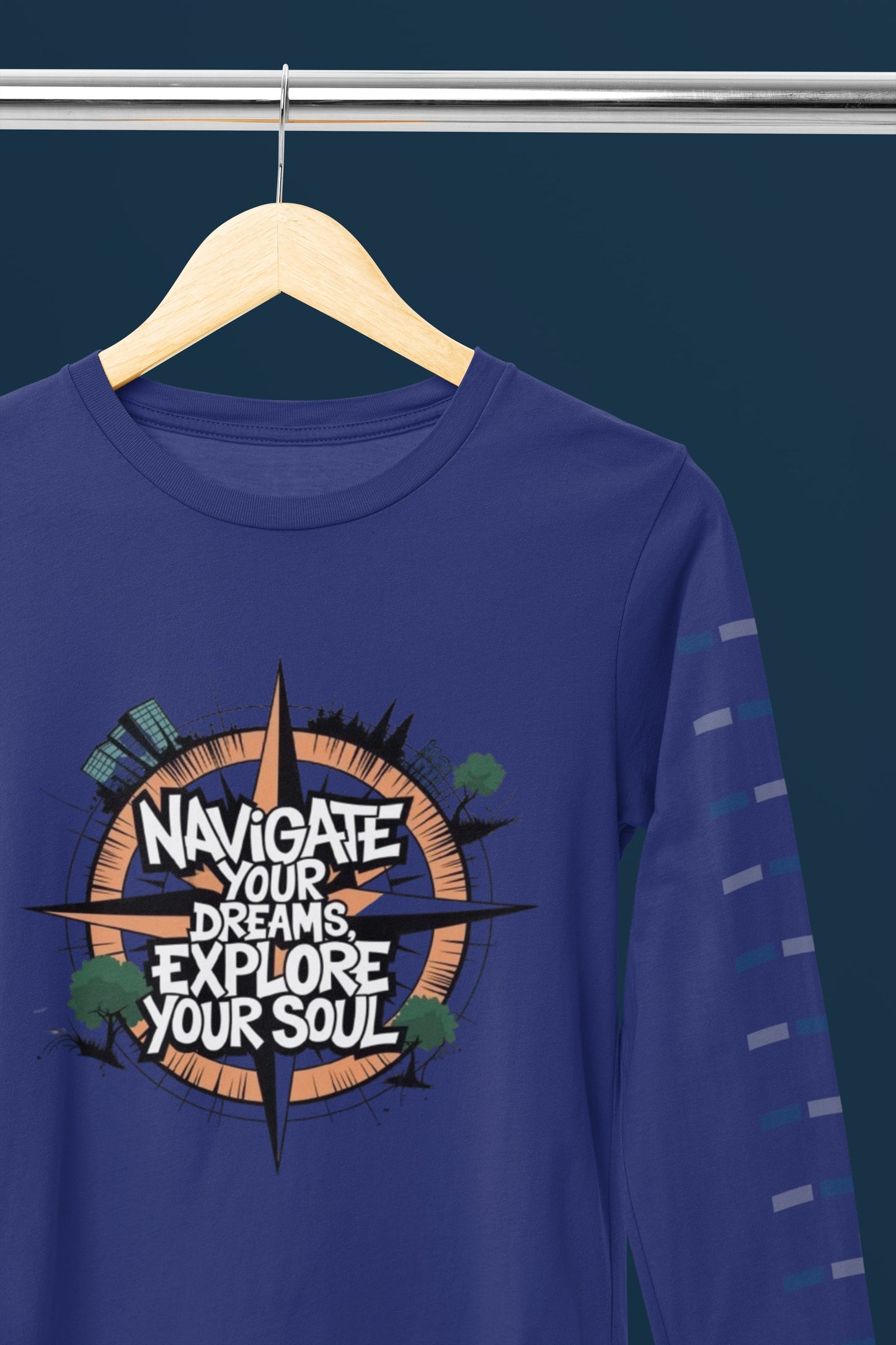 Navigate your dreams Explore your Soul Full Sleeve T-shirt
