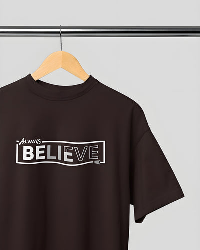 Always Believe Classic Round Neck T-shirt