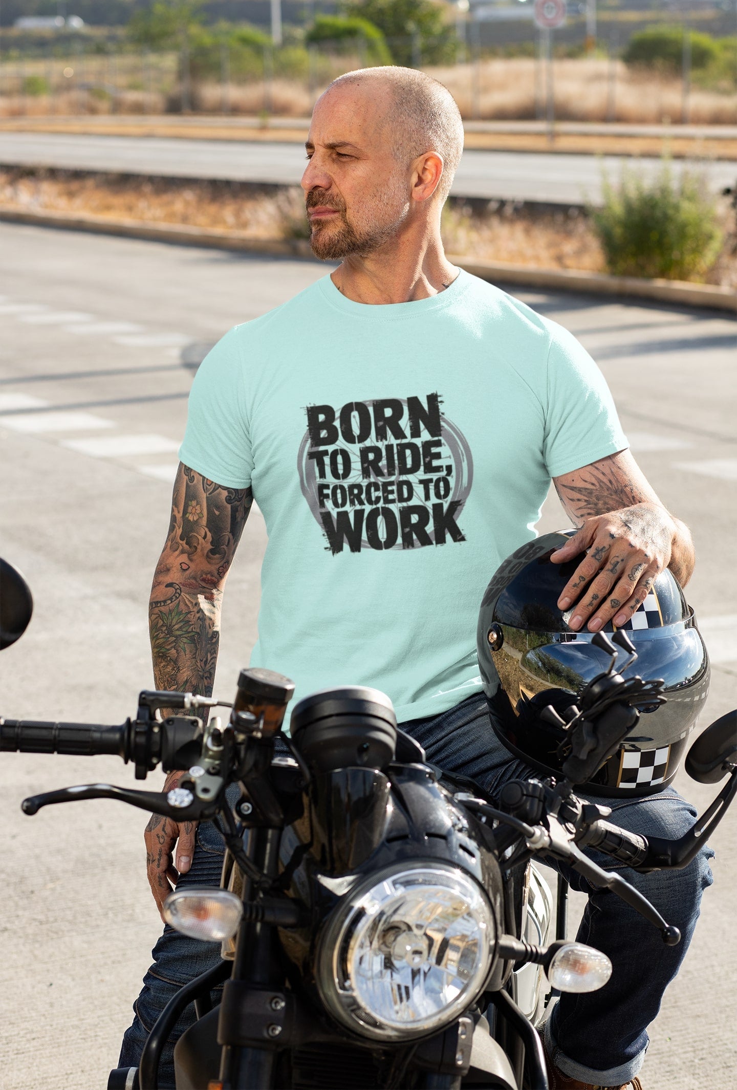 Born To Ride Forced To Work Round Neck T-shirt