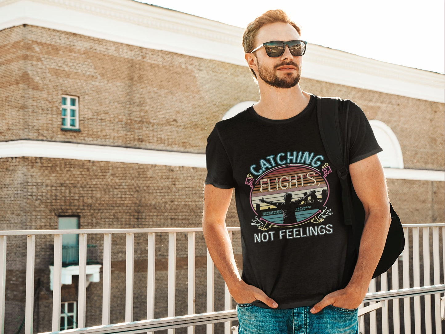Catching Flights Not Feelings Round Neck Half Sleeve T-shirt