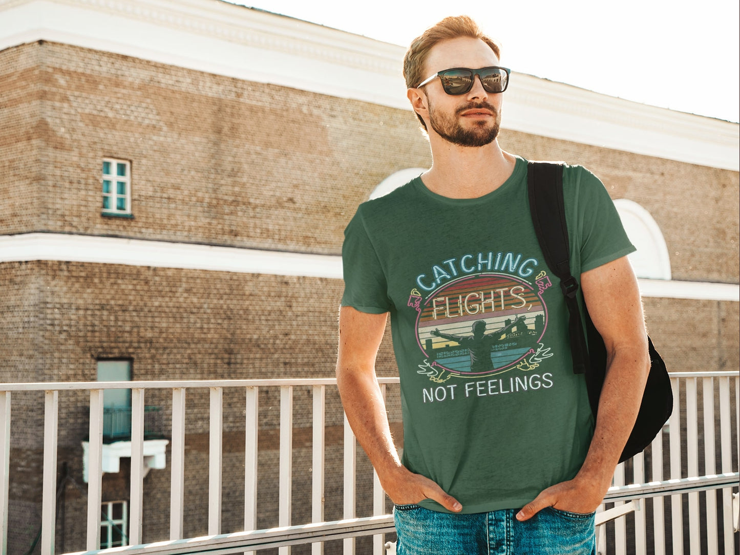 Catching Flights Not Feelings Round Neck Half Sleeve T-shirt