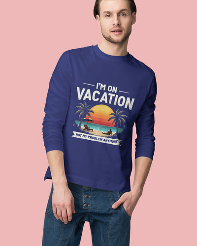 On Vacation Round Neck Full Sleeve T-shirt