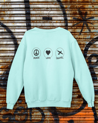 Peace Love Travel Classic Unisex Sweatshirt