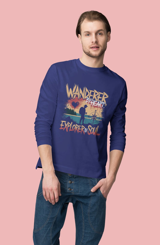 Wanderer by Heart Explorer By Soul Round Neck Full Sleeve Tshirt