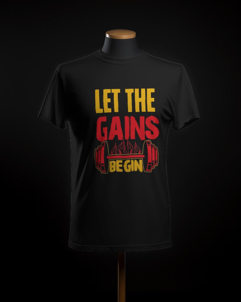 Let the Gains Begin Round Neck Gym T-shirt for Men